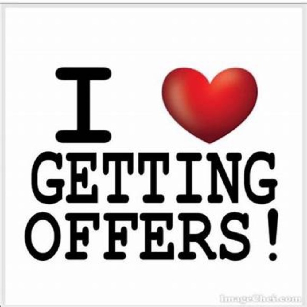 Don’t be shy, send an offer !